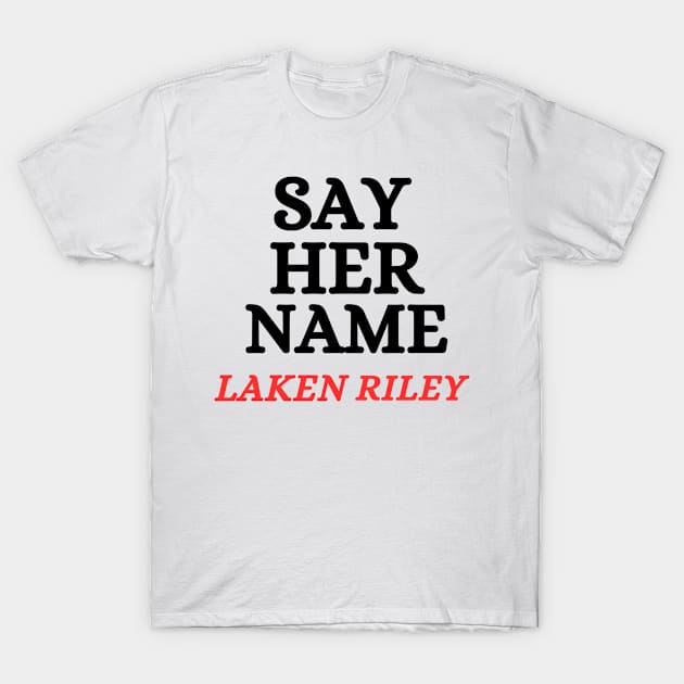 Say Her Name Laken Riley T-Shirt by Mojakolane